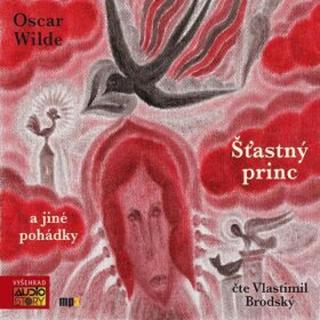 Šťastný princ a jiné pohádky - Oscar Wilde - audiokniha