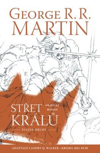 Střet králů - komiks - 2. díl - George R.R. Martin