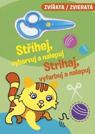 Stříhej, vybarvuj a nalepuj / Strihaj, vyfarbuj a nalepuj - Zvířata / Zvieratá