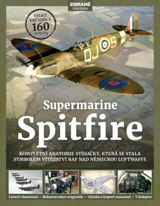 Supermarine Spitfire - Alfred Price, Paul Blackah