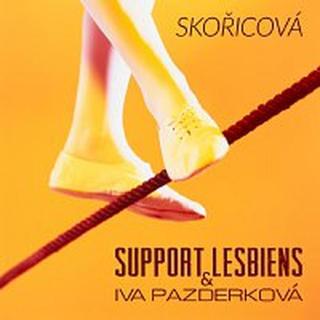 Support Lesbiens a Iva Pazderková – Skořicová