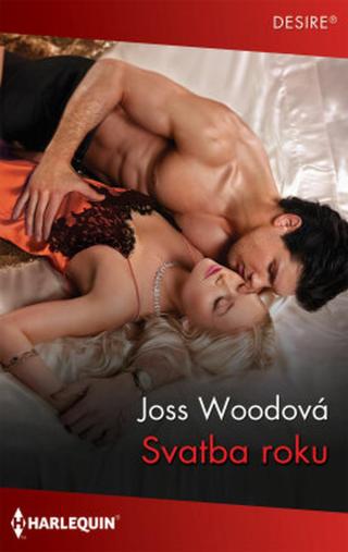 Svatba roku - Joss Woodová - e-kniha