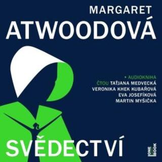 Svědectví - Margaret Atwood - audiokniha