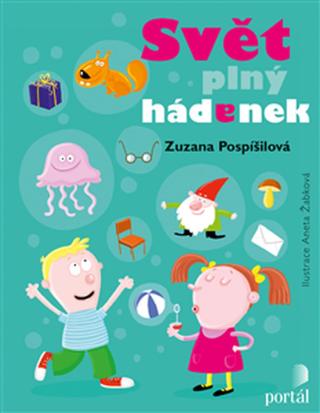 Svět plný hádanek - Zuzana Pospíšilová