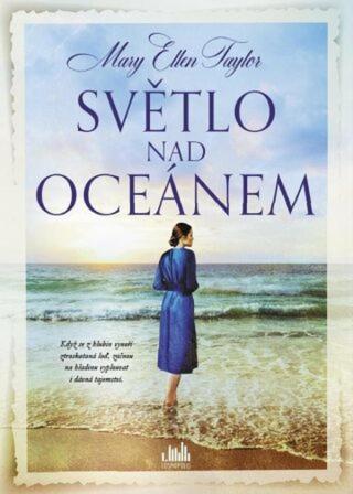 Světlo nad oceánem - Mary Ellen Taylor