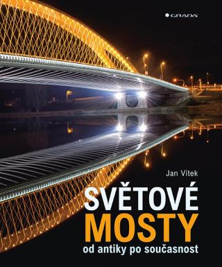 Světové mosty, Vítek Jan