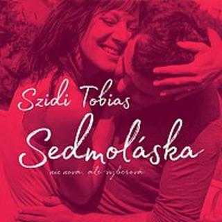 Szidi Tobias – Sedmoláska CD