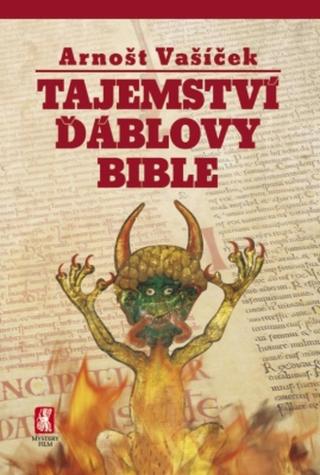Tajemství Ďáblovy bible - Arnošt Vašíček - e-kniha