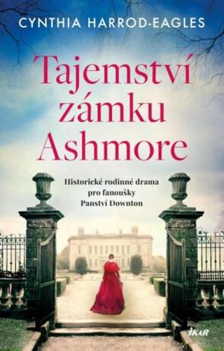 Tajemství zámku Ashmore  - Cynthia Harrod-Eagles