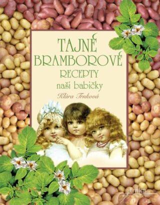 Tajné bleskové recepty - Klára Trnková