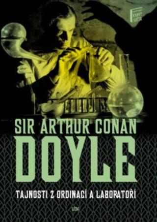 Tajnosti z ordinací a laboratoří - Sir Arthur Conan Doyle