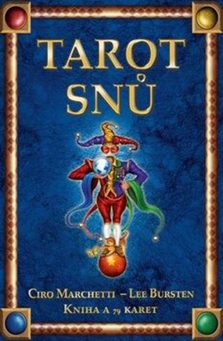 Tarot snů - Ciro Marchetti, Lee Bursten