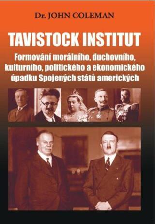 Tavistock institut - John Coleman