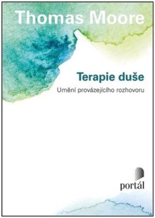 Terapie duše - Nicholas Thomas, Moore