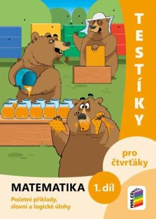 Testíky pro čtvrťáky – matematika, 1. díl