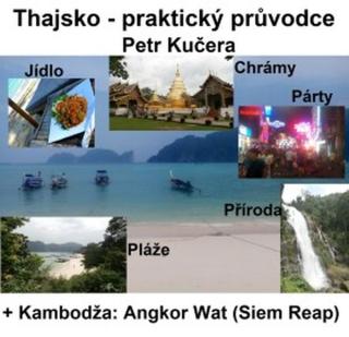 Thajsko - Praktický průvodce - Petr Kučera - e-kniha