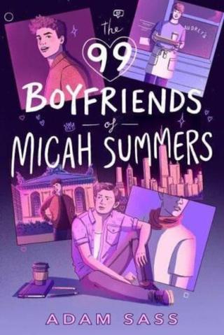 The 99 Boyfriends of Micah Summers  - Sass Adam