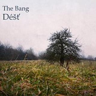 The Bang – Déšť