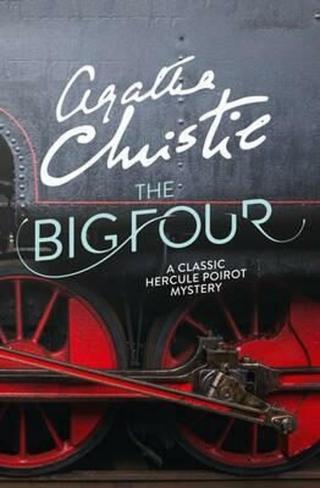 The Big Four - Agatha Christie