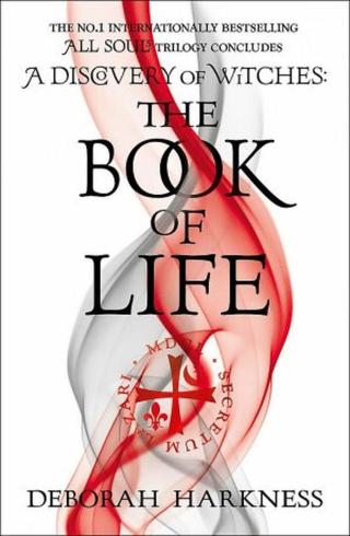 The Book of Life :  - Deborah Harknessová