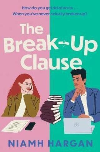 The Break-Up Clause - Niamh Hargan