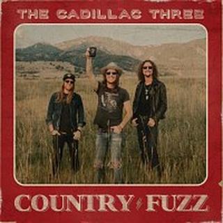 The Cadillac Three – COUNTRY FUZZ