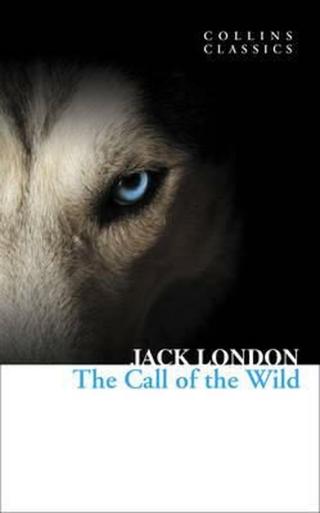 The Call of the Wild  - Jack London