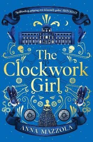 The Clockwork Girl - Anna Mazzola