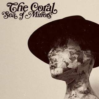 The Coral - Sea Of Mirrors (LP)