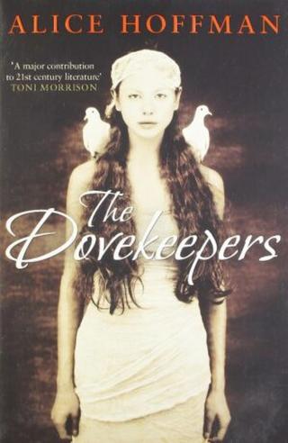 The Dovekeepers - Alice Hoffman