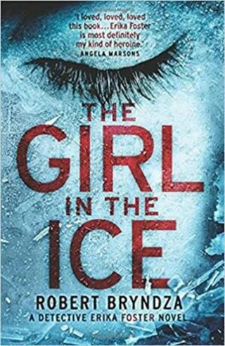 The Girl in the Ice /nov. vyd./ - Robert Bryndza