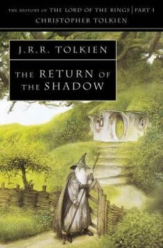 The History of Middle-Earth 06: Return of the Shadow - J. R. R. Tolkien