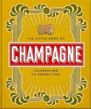 The Little Book of Champagne - Orange Hippo!