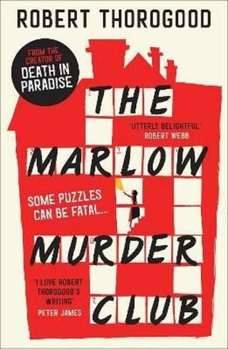 The Marlow Murder Club - Robert Thorogood
