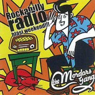 The Mordors Gang – Rockabilly radio hlásí weekend