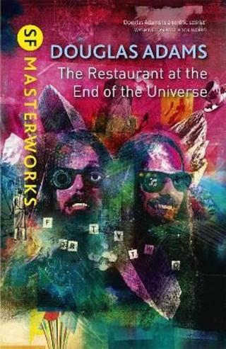 The Restaurant at the End of the Universe - Douglas Adams