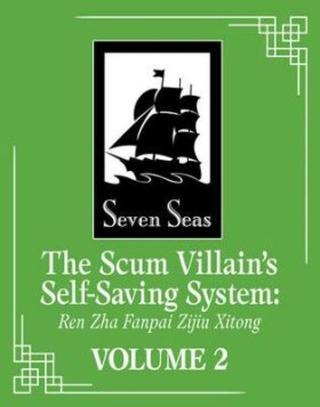 The Scum Villain´s Self-Saving System 2: Ren Zha Fanpai Zijiu Xitong - Mo Xiang Tong Xiu