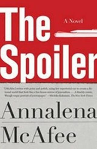 The Spoiler  - Annalena McAfee