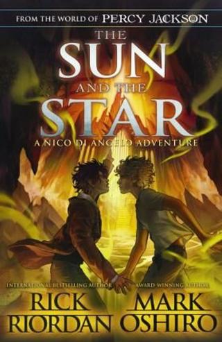 The Sun and the Star  - Rick Riordan, Mark Oshiro