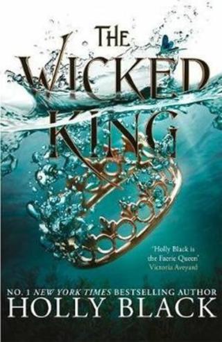 The Wicked King  - Holly Black