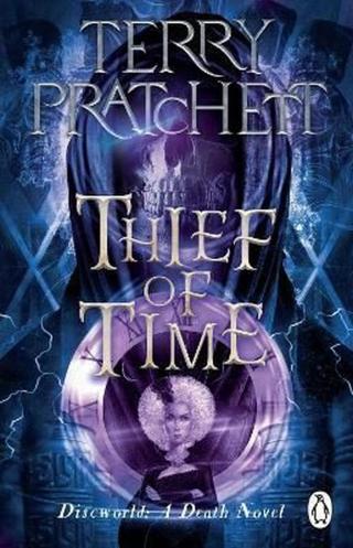 Thief Of Time:  - Terry Pratchett