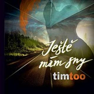 Timtoo – Ještě mám sny CD