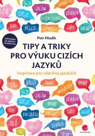 Tipy a triky pro výuku cizích jazyků - Petr Hladík - e-kniha