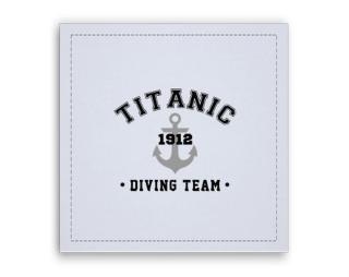 TITANIC DIVING TEAM Fotoobraz 40x40 cm