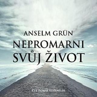 Tomáš Voženílek – Grün: Nepromarni svůj život CD-MP3