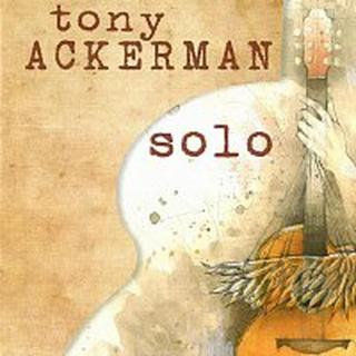 Tony Ackerman – Tony Ackerman Solo