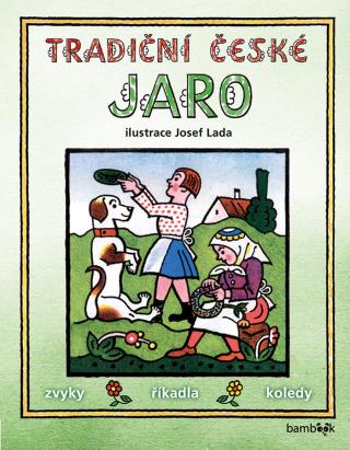 Tradiční české JARO - Josef Lada, Lada Josef