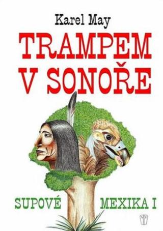 Trampem v Sonoře - Karel May