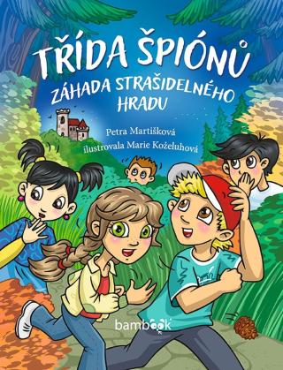 Třída špiónů, Martišková Petra