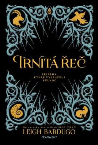 Trnitá řeč - Leigh Bardugo